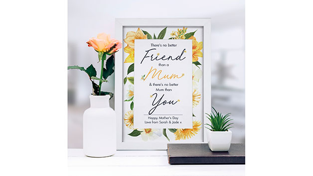 Personalised No Better Friend Than a Mum A4 Framed Print Personalised No Better Friend Than a Mum A4 Framed Print