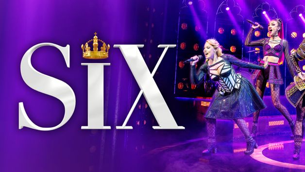 Six the Musical Theatre Tickets for Two picture