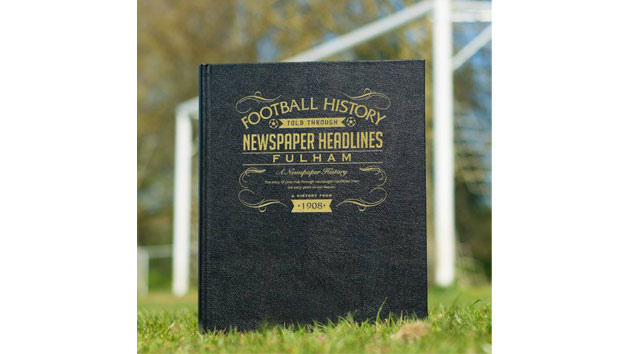 Fulham Football Newspaper Book Fulham Football Newspaper Book