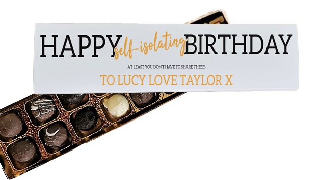 Personalised Happy 'Self Isolating' Birthday Handmade Truffles Personalised Happy 'Self Isolating' Birthday Handmade Truffles