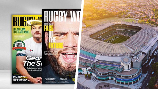 Rugby Mad Dad: Twickenham Tour and Six Months of Rugby World Magazine picture
