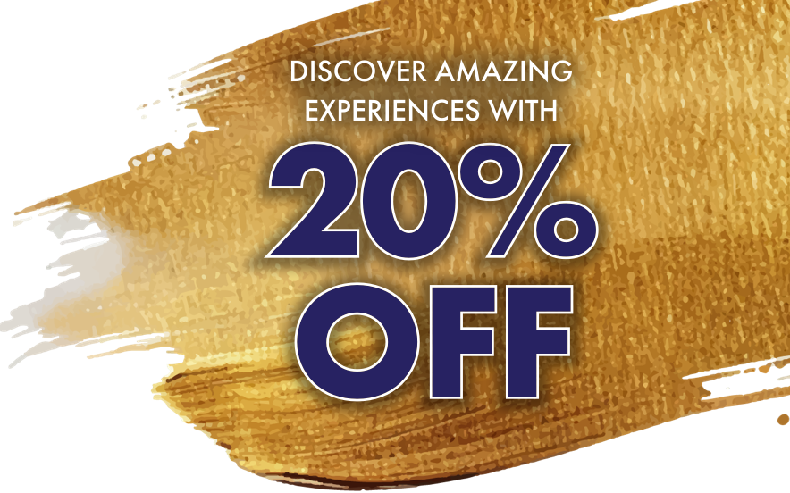 Discover amazing experiences with 20% off