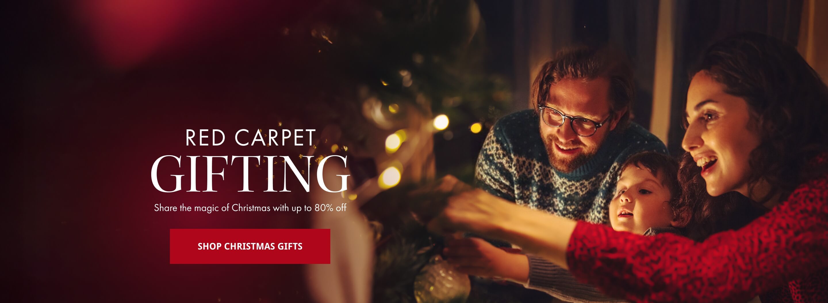 Red Carpet Gifting - share the magic of Christmas with up to 80% off