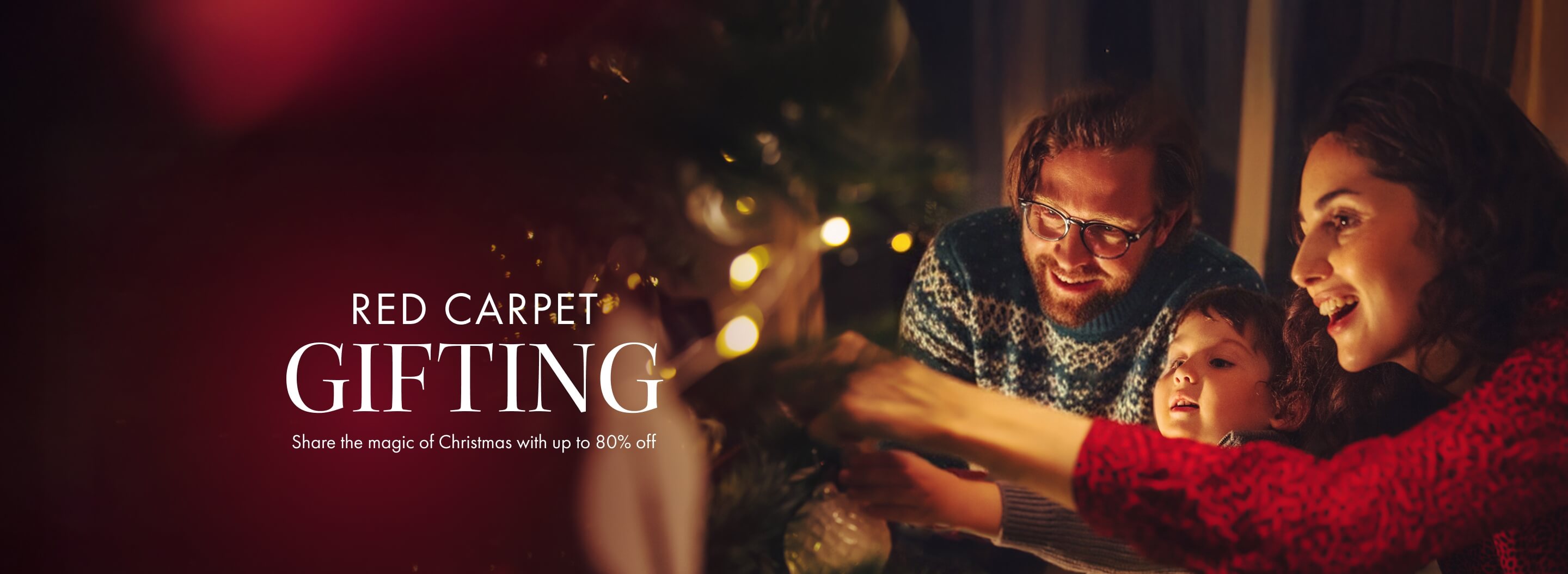 Red Carpet Gifting - share the magic of Christmas with up to 80% off